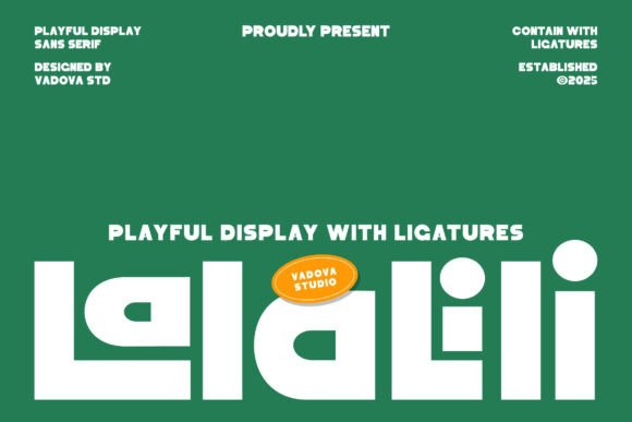 Lalalili: A Playful, Professional Display Font for Small Brands