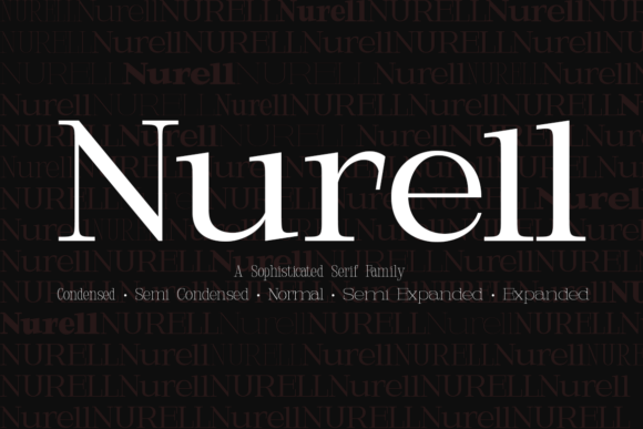 Nurell: A Serif Font That Elevates Campaign Visuals