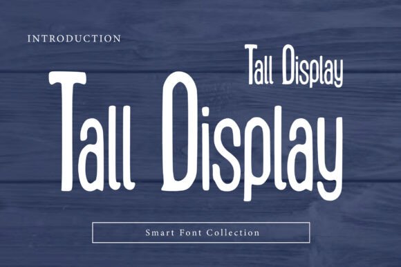 Tall Display: A Modern Sans Serif for Thoughtful Typography