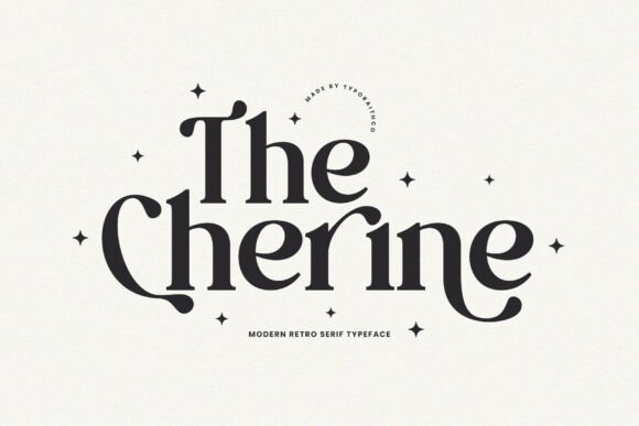 The Cherine: A Modern Retro Serif That Earns Its Place in Campaigns